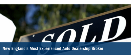 New England's Most Experienced Auto Dealership Broker